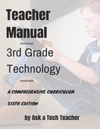 3rd Grade Technology: A Comprehensive Curriculum