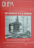 3rd International Conference on Hydrocyclones: Proceedings of the 3rd International Conference on Hydrocyclones, Held at Oxford, England, 30 September