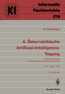 4. sterreichische Artificial-Intelligence-Tagung: Wiener Workshop Wissensbasierte Sprachverarbeitung Wien, 29.-31. August 1988 Proceedings