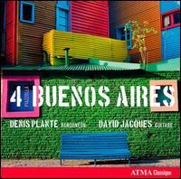 4 Buenos Aires - Denis Plante / David Jacques