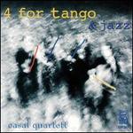 4 for tango and jazz