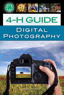 4-H Guide to Digital Photography