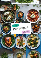 4 Idee per stupire a Tavola
