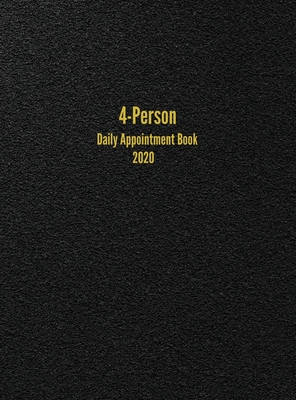 4-Person Daily Appointment Book 2020: 4-Column Daily Appointment Book - Anderson, I S