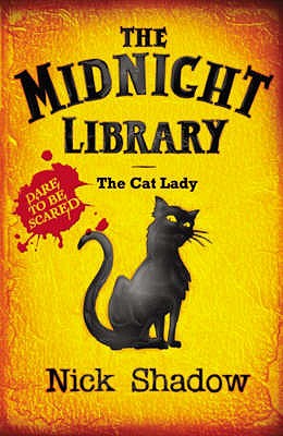 4: The Cat Lady - Shadow, Nick