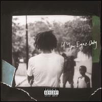 4 Your Eyez Only [Clean] - J. Cole