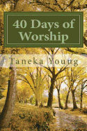 40 Days of Worship: There Must Be A Death