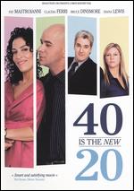 40 Is the New 20 - Simon Boisvert
