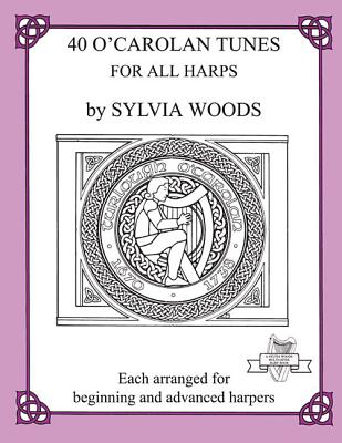 40 O'Carolan Tunes for All Harps - Woods, Sylvia
