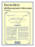 40 Progressive Melodies: Clarinet