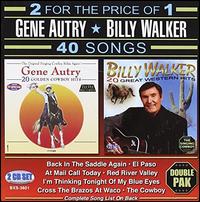 40 Songs - Gene Autry/Billy Walker