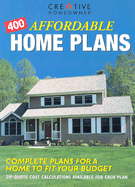 400 Affordable Home Plans: Complete Plans for a Home to Fit Your Budget