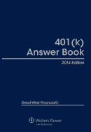 401(k) Answer Book, 2014 Edition