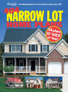 404 Narrow Lot Home Plans - Garlinghouse Company (Creator)