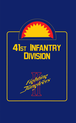 41st Infantry Division: Fighting Jungleers - Turner Publishing (Compiled by)