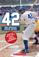 42: The True Story of Jackie Robinson