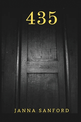 435: When one door opens, run, for you don't want to know what's on the other side - Morrow, Michelle (Editor), and Sanford, Janna