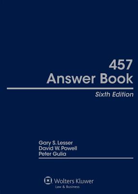 457 Answer Book, Sixth Edition - Lesser, Gary S, J.D., and Powell, David W