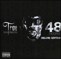 48 Hours [Deluxe Edition] - Trae tha Truth