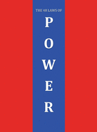 48 Laws of Power Robert and Joost Elffers Greene: Lined Hardcover 8.5 x 11 110 Pages