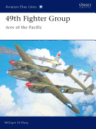 49th Fighter Group: Aces of the Pacific
