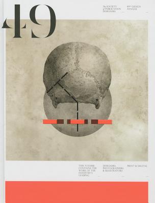 49th Publication Design Annual - Designers, Society of Publication