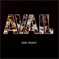 4AM Friday - Avail