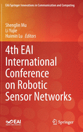 4th Eai International Conference on Robotic Sensor Networks