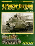 4th Panzer Division on the Eastern Front: 1941-1943 - Michulec, Robert