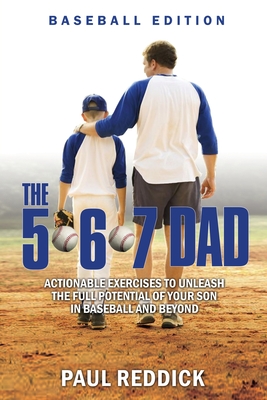 5-6-7 Dad - Baseball Edition - Reddick, Paul