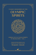 5 Early Grimoires of The Olympic Spirits