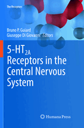 5-Ht2a Receptors in the Central Nervous System