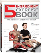 5 Ingredient Exercise Book - Manocchia, Pat