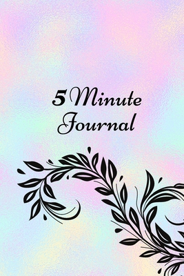 5 Minute Journal: Daily simple guide for practising gratitude, optimism and achieving goals - Gray, Davina