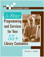 5-Star Programming and Services for Your 55+ Library Customers
