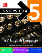 5 Steps to a 5 AP English Language