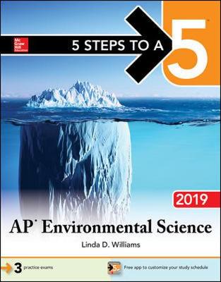 5 Steps to a 5: AP Environmental Science 2019 - Williams, Linda D