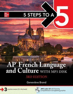 5 Steps to a 5: AP French Language and Culture with MP3 disk, 3ed