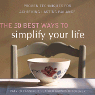 50 Best Ways to Simplify Your Life