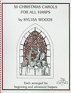 50 Christmas Carols for All Harps