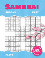 50 Easy Samurai Sudoku Puzzles, Part 1: Sudoku Variants for Adults