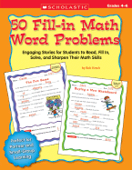 50 Fill-In Math Word Problems, Grades 4-6: Engaging Stories for Students to Read, Fill In, Solve, and Sharpen Their Math Skills - Krech, Bob