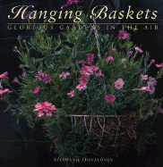 50 Glorious Hanging Baskets - Donaldson, Stephanie