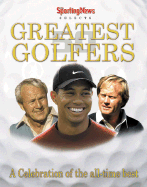 50 Greatest Golfers: A Celebration of the All-Time Best