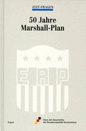 50 Jahre Marshall-Plan