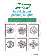 50 Relaxing Mandalas for Adults and people of all ages: Coloring Books for Seniors (Vol. 3)