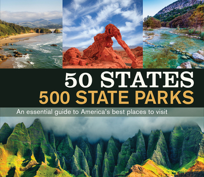 50 States 500 State Parks - Publications International Ltd