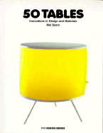 50 Tables: Innovations in Design and Materials
