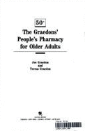 50+: The Graedon's People's Pharmacy