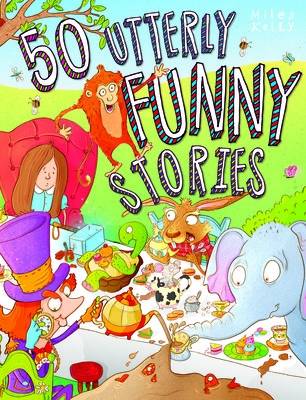 50 Utterly Funny Stories - Kelly, Miles